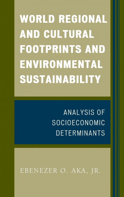World Regional and Cultural Footprints and Environmental Sustainability