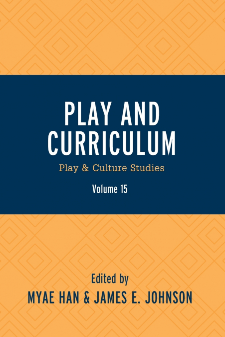 Play and Curriculum
