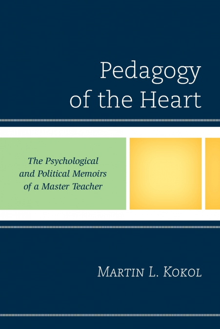 Pedagogy of the Heart