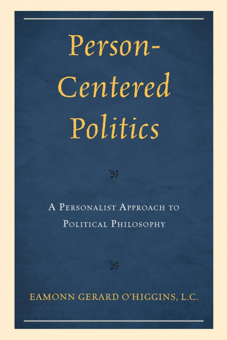 Person-Centered Politics