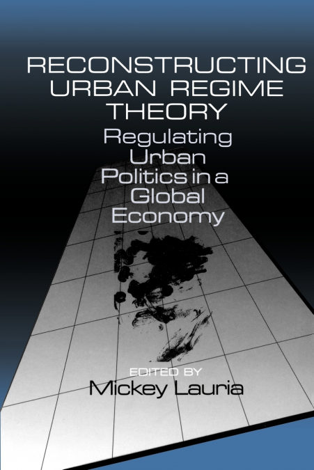 Reconstructing Urban Regime Theory