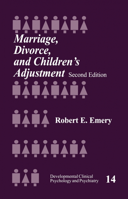 Marriage, Divorce, and Children’s Adjustment
