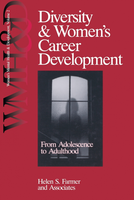 Diversity and Women’s Career Development