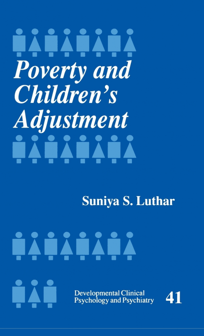 Poverty and Children’s Adjustment