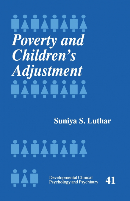 Poverty and Children’s Adjustment