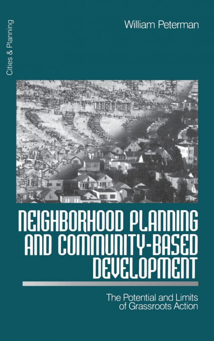 Neighborhood Planning and Community-Based Development