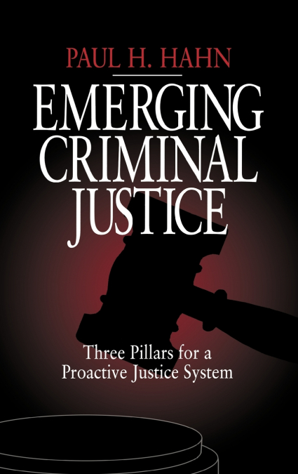 Emerging Criminal Justice
