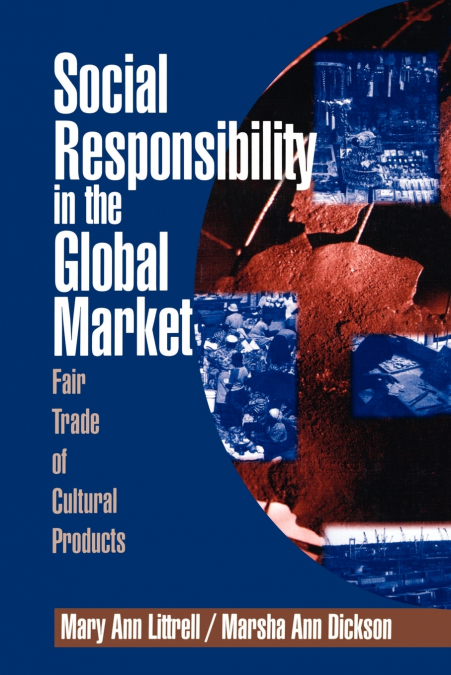 Social Responsibility in the Global Market