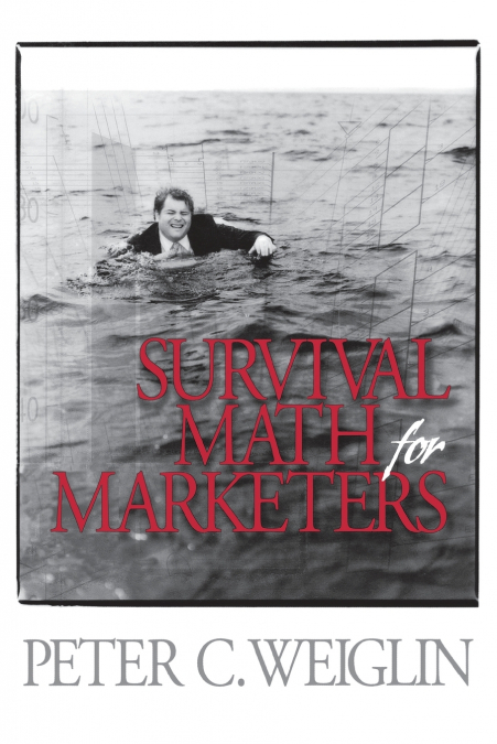 Survival Math for Marketers
