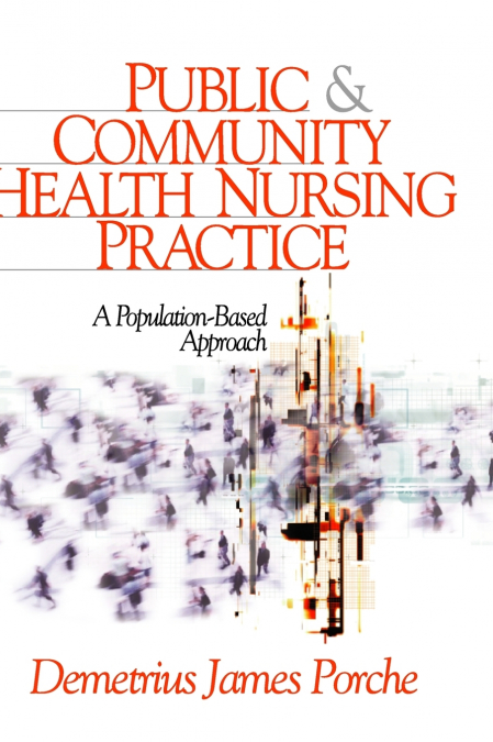 Public and Community Health Nursing Practice