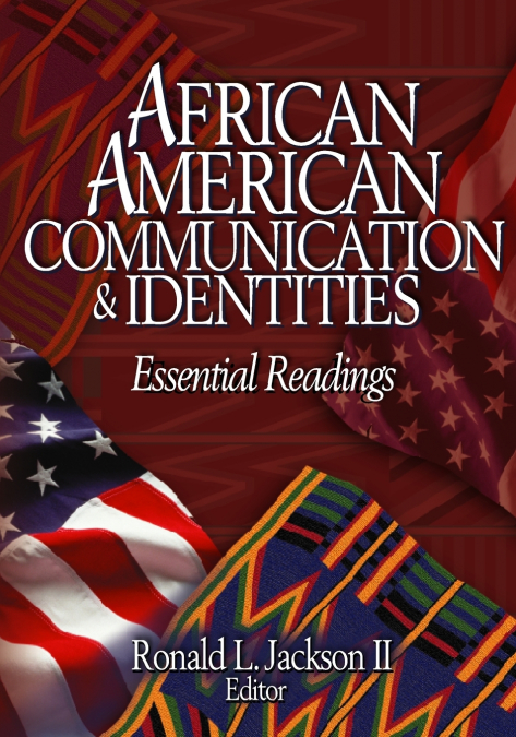 African American Communication & Identities
