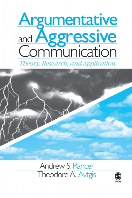Argumentative and Aggressive Communication