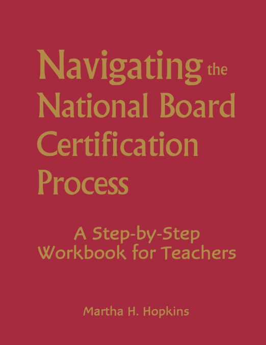 Navigating the National Board Certification Process