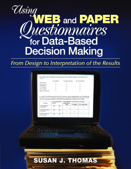 Using Web and Paper Questionnaires for Data-Based Decision Making
