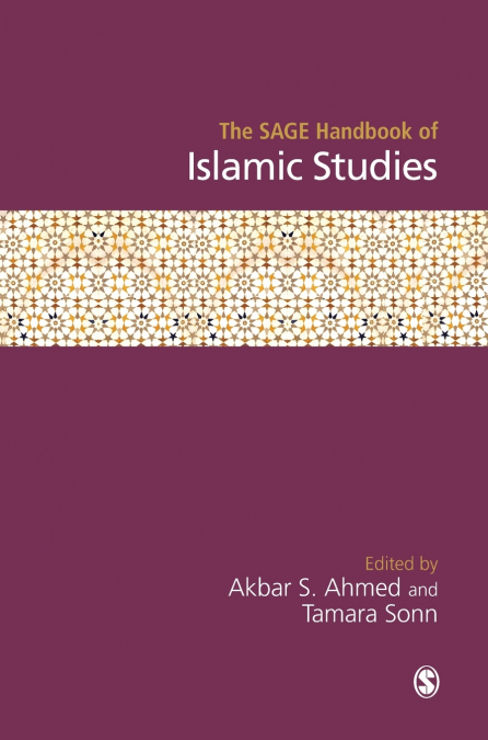 The SAGE Handbook of Islamic Studies