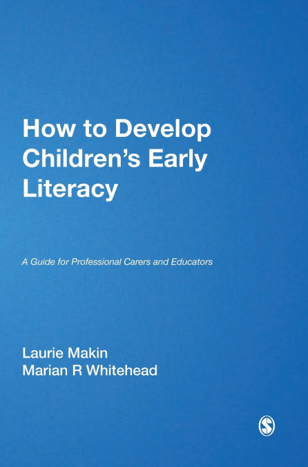 How to Develop Children’s Early Literacy