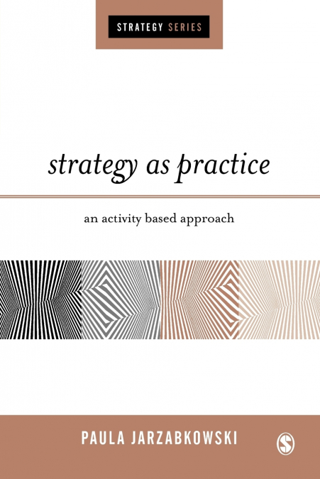 Strategy as Practice