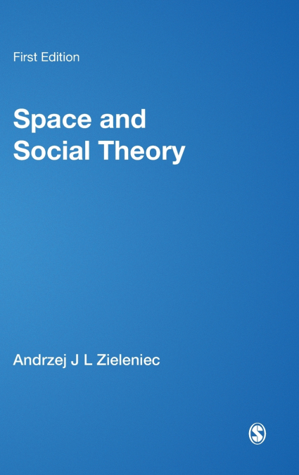Space and Social Theory