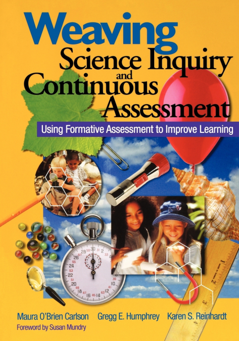 Weaving Science Inquiry and Continuous Assessment