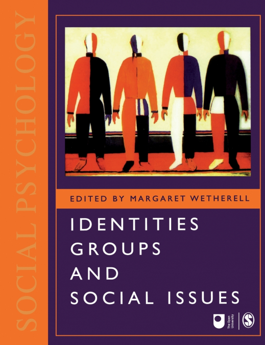 Identities, Groups and Social Issues