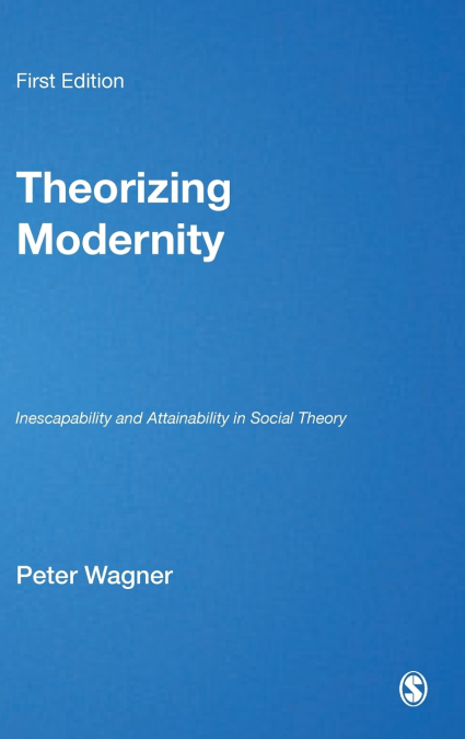 Theorizing Modernity