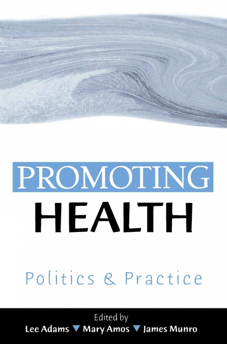 Promoting Health