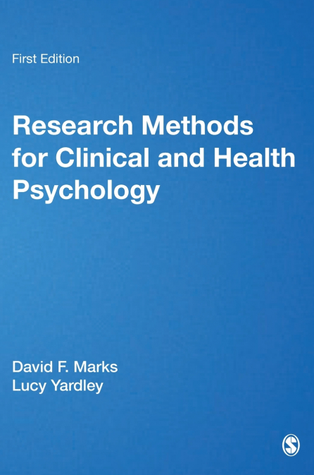 Research Methods for Clinical and Health Psychology
