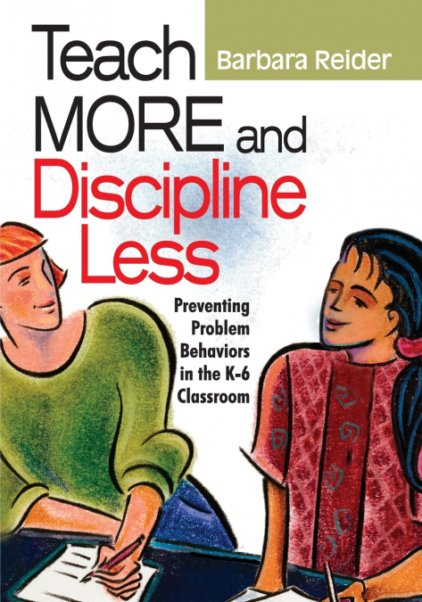 Teach More and Discipline Less