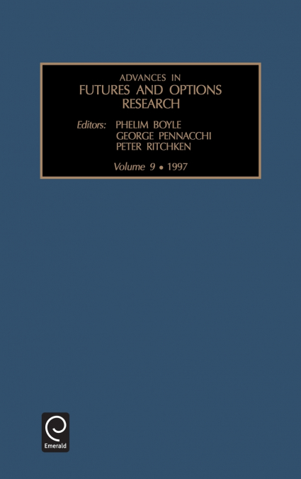 Advances in Futures and Options Research