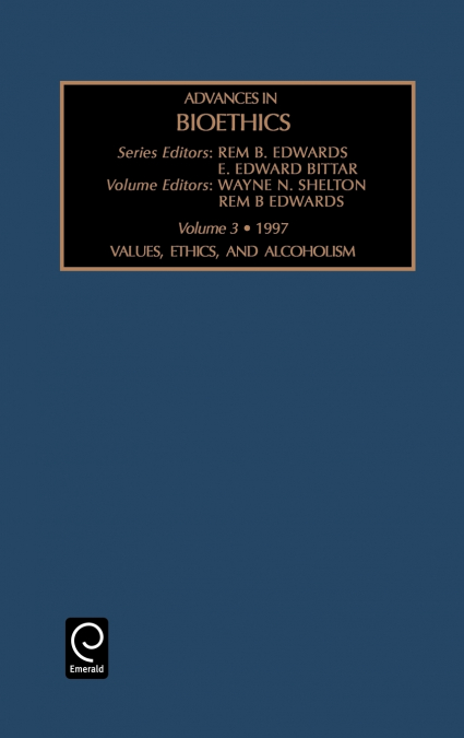Values, Ethics and Alcoholism