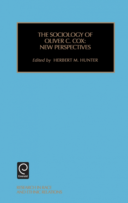 Sociology of Oliver C. Cox