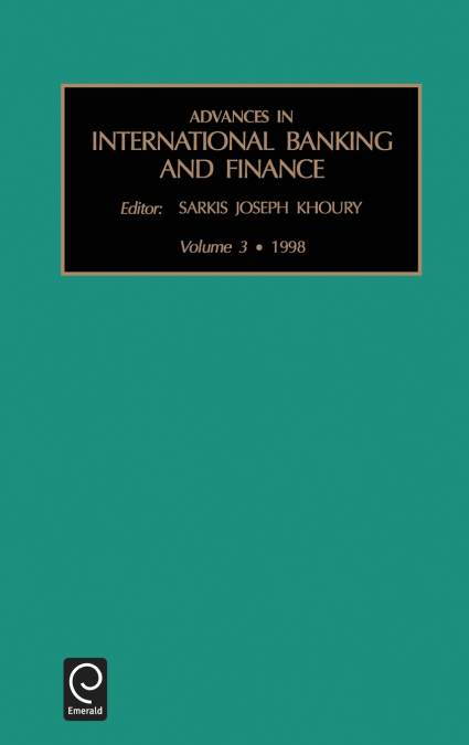 Advances in International Banking and Finance
