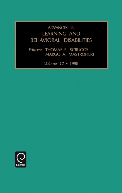 Advances in Learning and Behavioural Disabilities
