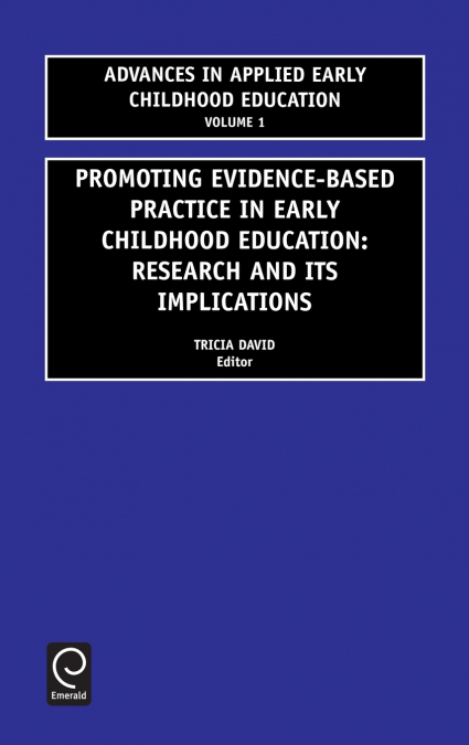 Promoting Evidence-based Practice in Early Childhood Education