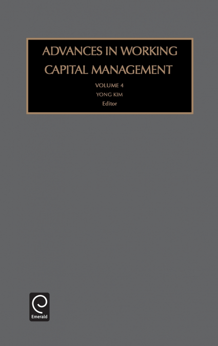 Advances in Working Capital Management