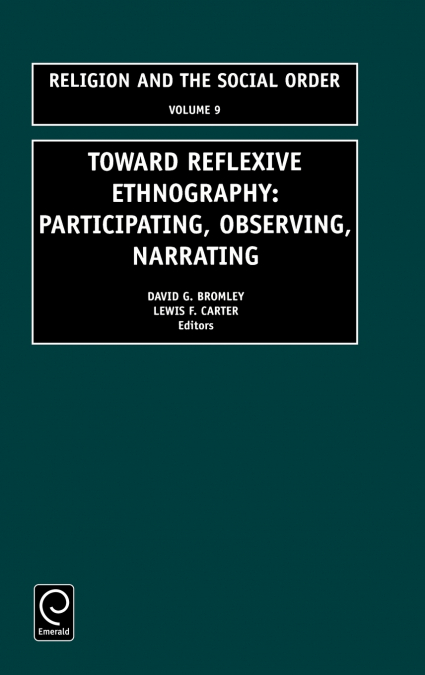 Toward Reflexive Ethnography