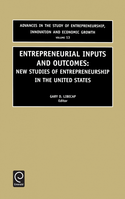 Entrepreneurial Inputs and Outcomes