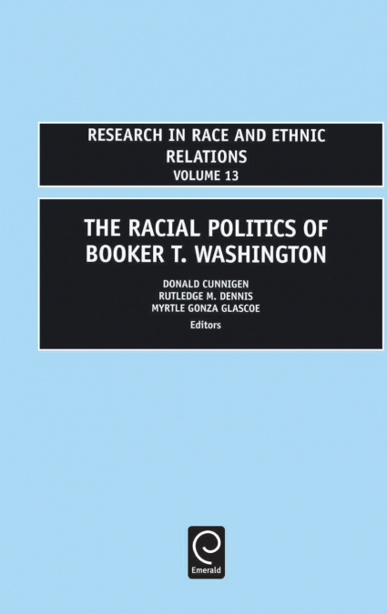 Racial Politics of Booker T. Washington