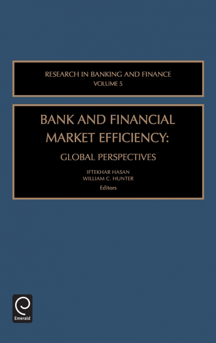 Bank and Financial Market Efficiency