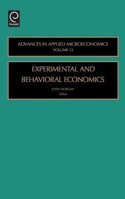 Experimental and Behavorial Economics