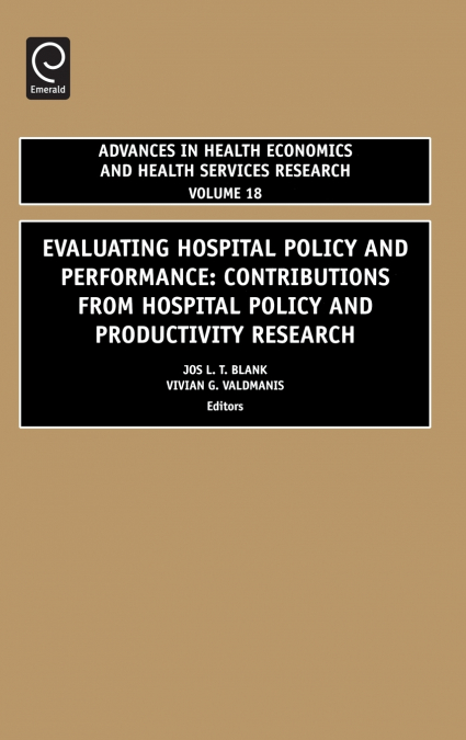 Evaluating Hospital Policy and Performance
