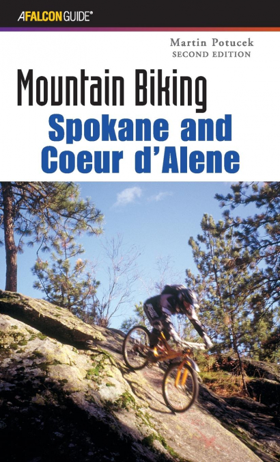 Mountain Biking Spokane and Coeur d’Alene