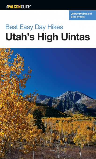 Best Easy Day Hikes Utah’s High Uintas