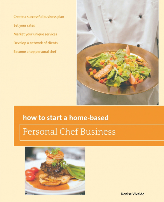 How to Start a Home-based Personal Chef Business