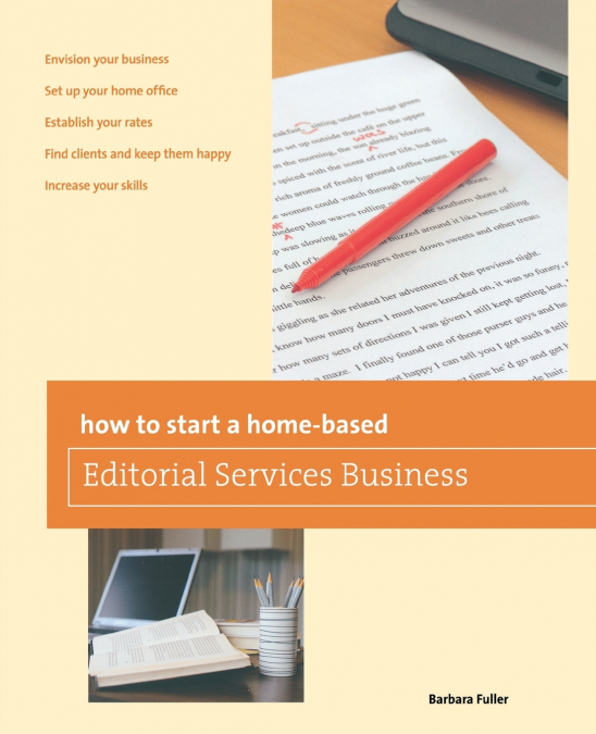 How to Start a Home-based Editorial Services Business