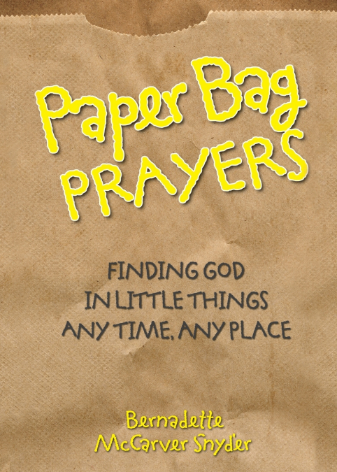 Paper Bag Prayers