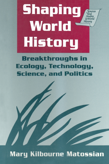 Shaping World History