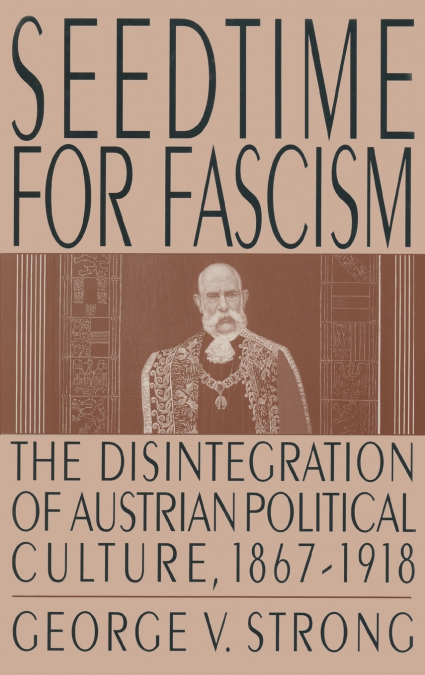Seedtime for Fascism