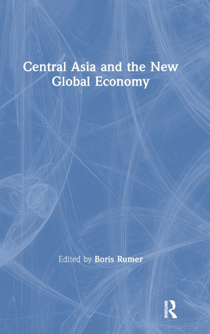Central Asia and the New Global Economy