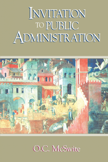 Invitation to Public Administration